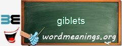 WordMeaning blackboard for giblets